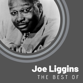 Joe Liggins - The Best  Of Joe Liggins
