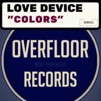 Love Device - Colors