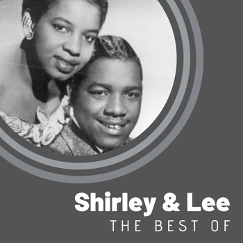 Shirley & Lee - The Best of Shirley & Lee