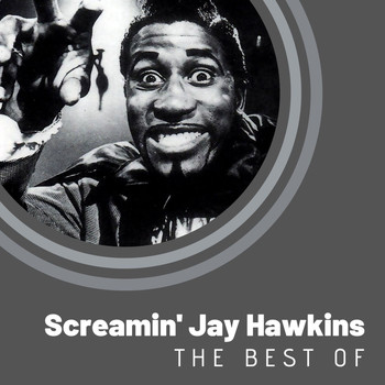 Screamin' Jay Hawkins - The Best of Screamin' Jay Hawkins