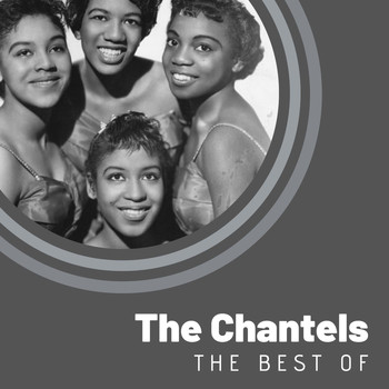 The Chantels - The Best of The Chantels