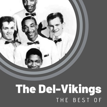 The Del-Vikings - The Best of The Del-Vikings