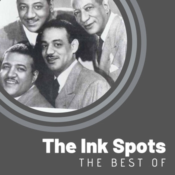 THE INK SPOTS - The Best of The Ink Spots