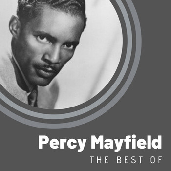 Percy Mayfield - The Best of Percy Mayfield