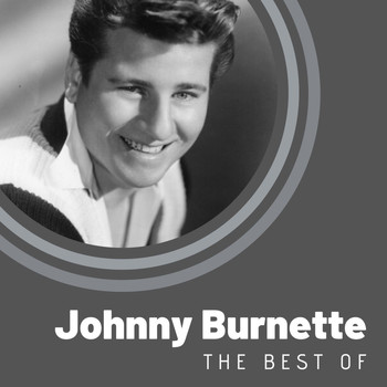 Johnny Burnette - The Best of Johnny Burnette