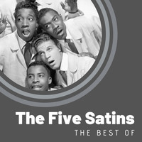 The Five Satins - The Best of The Five Satins