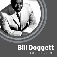 Bill Doggett - The Best of Bill Doggett