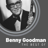 Benny Goodman - The Best of Benny Goodman