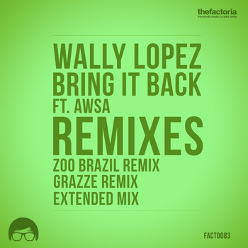 Wally Lopez - Bring It Back