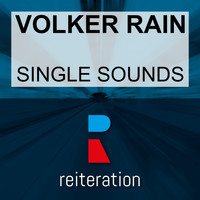 Volker Rain - Single Sounds