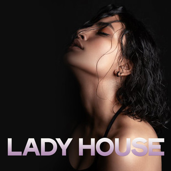 Various Artists - Lady House