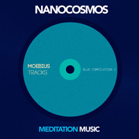 Nanocosmos - Meditation Music (Blue Compilation I)