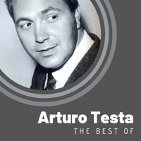 Arturo Testa - The Best of Arturo Testa