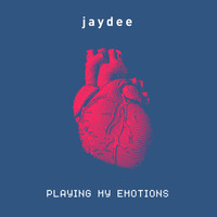 Jaydee - Playing My Emotions