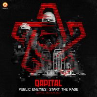 Public Enemies - Start The Rage (Qapital Anthem 2017)