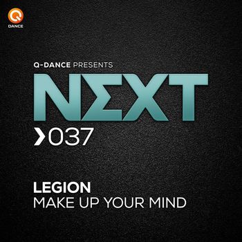 Legion - Make Up Your Mind