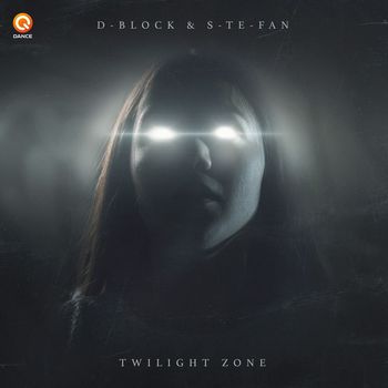 D-Block & S-te-fan - Twilight Zone