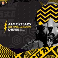 Atmozfears - The Final Mission (Q-BASE 2018 Anthem)
