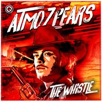Atmozfears - The Whistle (Explicit)