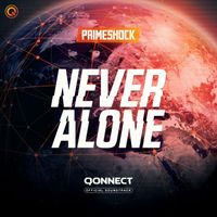 Primeshock - Never Alone (from QONNECT Official Soundtrack)