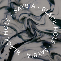 Saybia - Black Hole