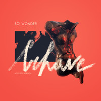 Boi Wonder - Behave (Acoustic Version)