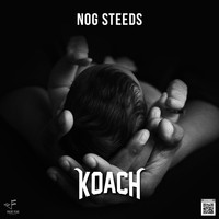 Koach - Nog Steeds (Explicit)