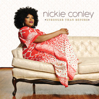 Nickie Conley - Stronger Than Before