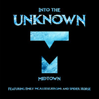 Midtown - Into the Unknown