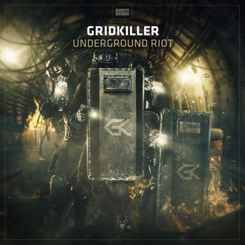 GridKiller - Underground Riot