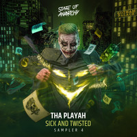 Tha Playah - Sick And Twisted Sampler 4 (Explicit)