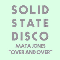 Mata Jones - Over and Over