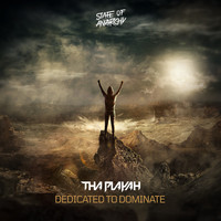 Tha Playah - Dedicated to Dominate