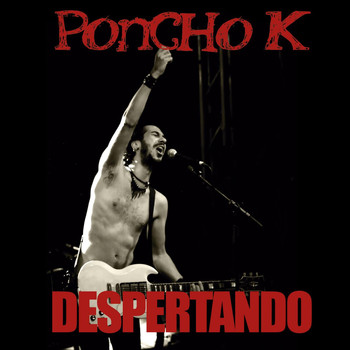 Poncho K feat. Vito Iñiguez & Sinkope - Despertando (En Vivo)