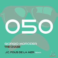 Giorgio Moroder - The Chase (J.C. Fous De La Mer Remix)