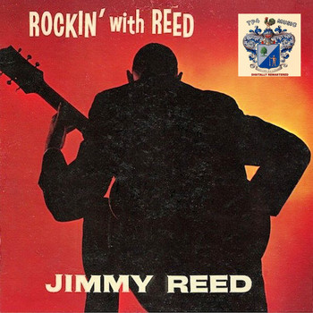 Jimmy Reed - Rockin' with Reed