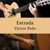 Victor Polo - Estrada
