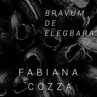 Fabiana Cozza - Bravum de Elegbara