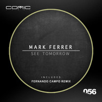 Mark Ferrer - See Tomorrow