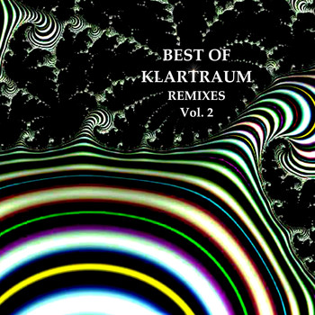 Various Artists - Best of Klartraum Remixes, Vol. 2