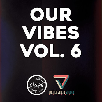 Various Artists - Our Vibes, Vol. 6