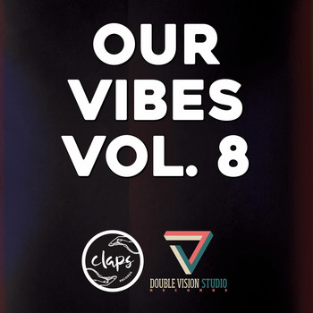 Various Artists - Our Vibes, Vol. 8
