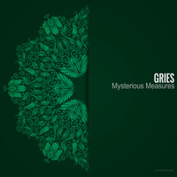 Gries - Mysterious Measures