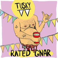 Tusky - Rated Gnar