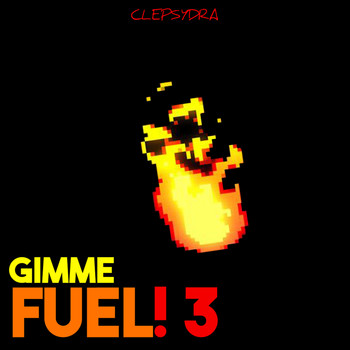 Various Artists - Gimme Fuel! 3 (Explicit)