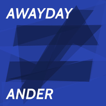 Ander - Awayday