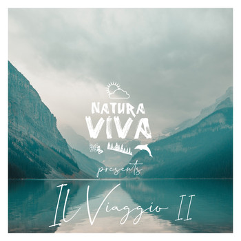 Various Artists - Natura Viva presents "Il Viaggio 2"