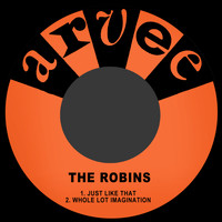 The Robins - Just Like That