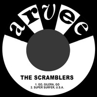 The Scramblers - Go, Gilera, Go / Super Surfer, U.S.A.