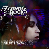 Femme Rocks - Million Reasons